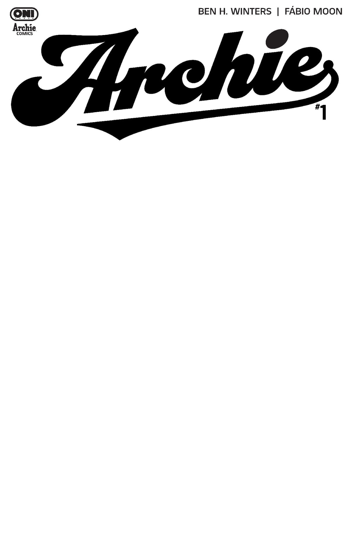 Archie #1 Cover E - BLANK SKETCH VAR