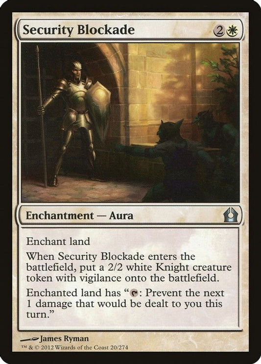Security Blockade | 20 | Return to Ravnica