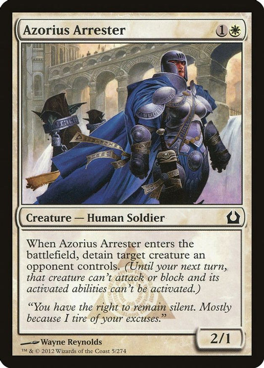 Azorius Arrester | 5 | Return to Ravnica