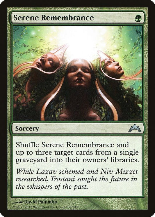 Serene Remembrance | 132 | Gatecrash
