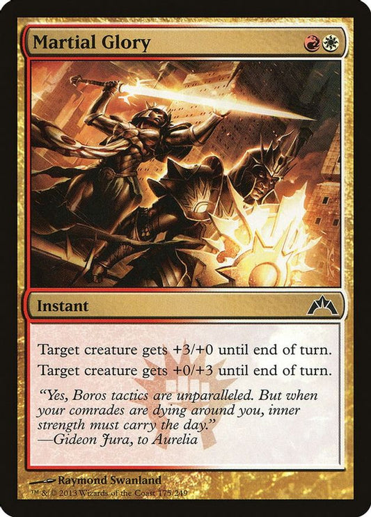 Martial Glory | 175 | Gatecrash