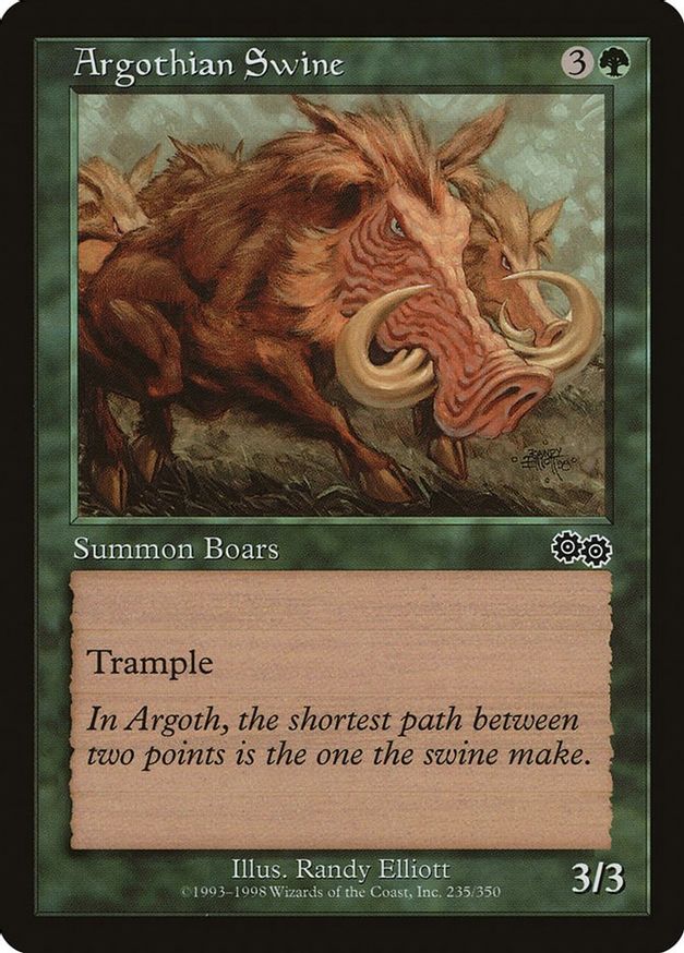 Argothian Swine | 235 | Urza's Saga