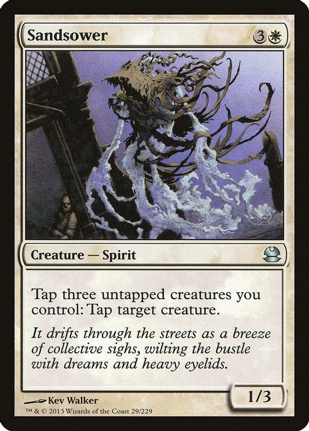 Sandsower | 29 | Modern Masters