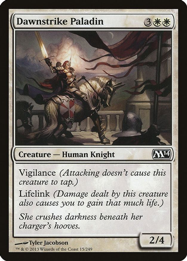 Dawnstrike Paladin | 15 | Magic 2014 (M14)