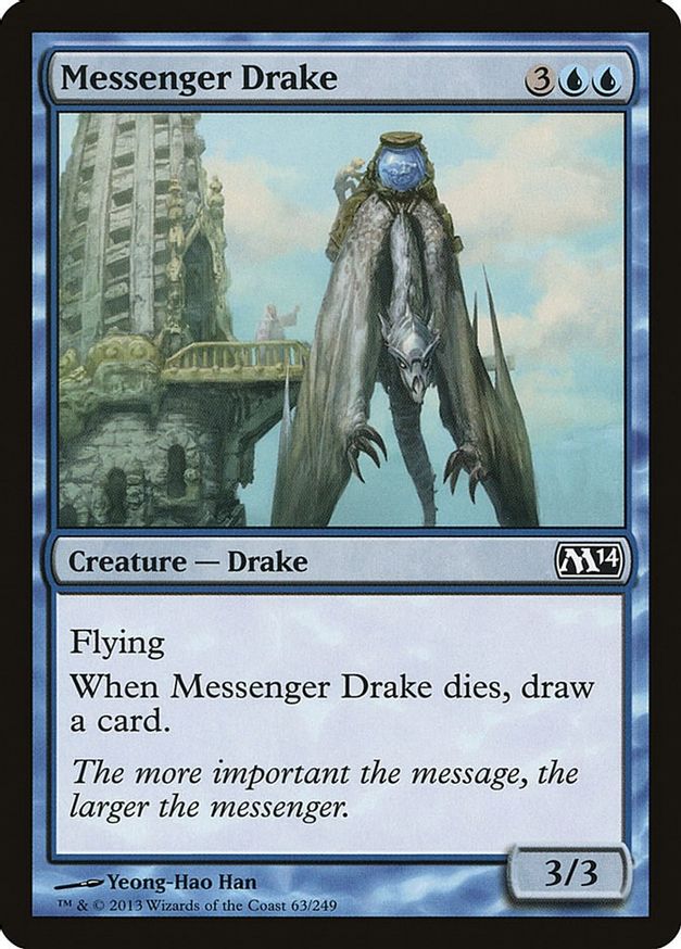 Messenger Drake | 63 | Magic 2014 (M14)