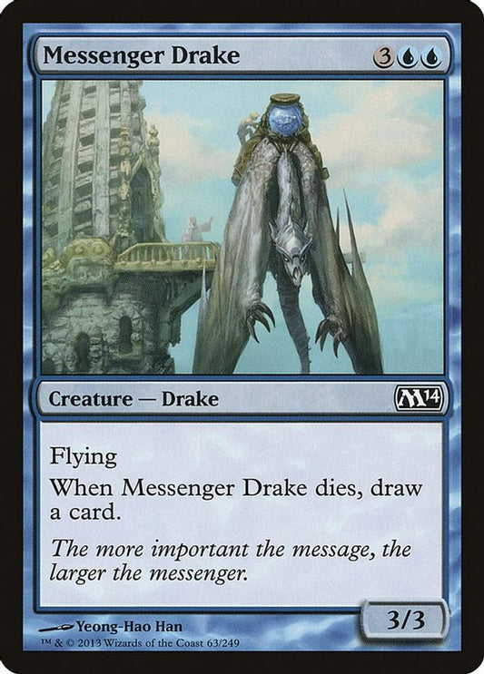 Messenger Drake | 63 | Magic 2014 (M14)