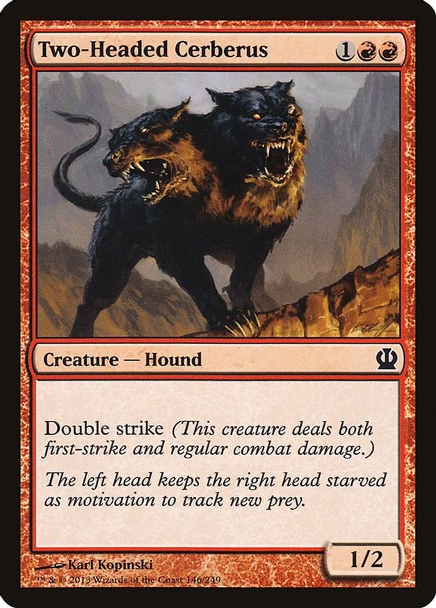 Two-Headed Cerberus | 146 | Theros