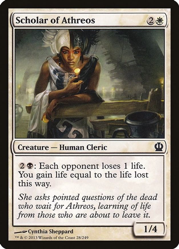 Scholar of Athreos | 28 | Theros