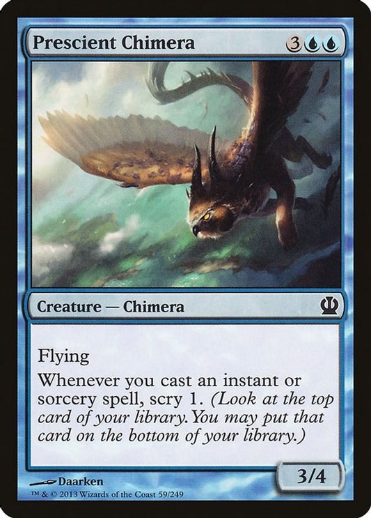Prescient Chimera | 59 | Theros