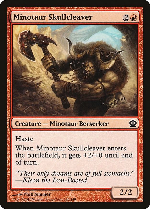 Minotaur Skullcleaver | 130 | Theros
