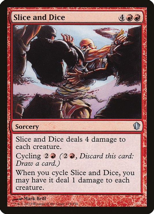 Slice and Dice | 119 | Commander 2013