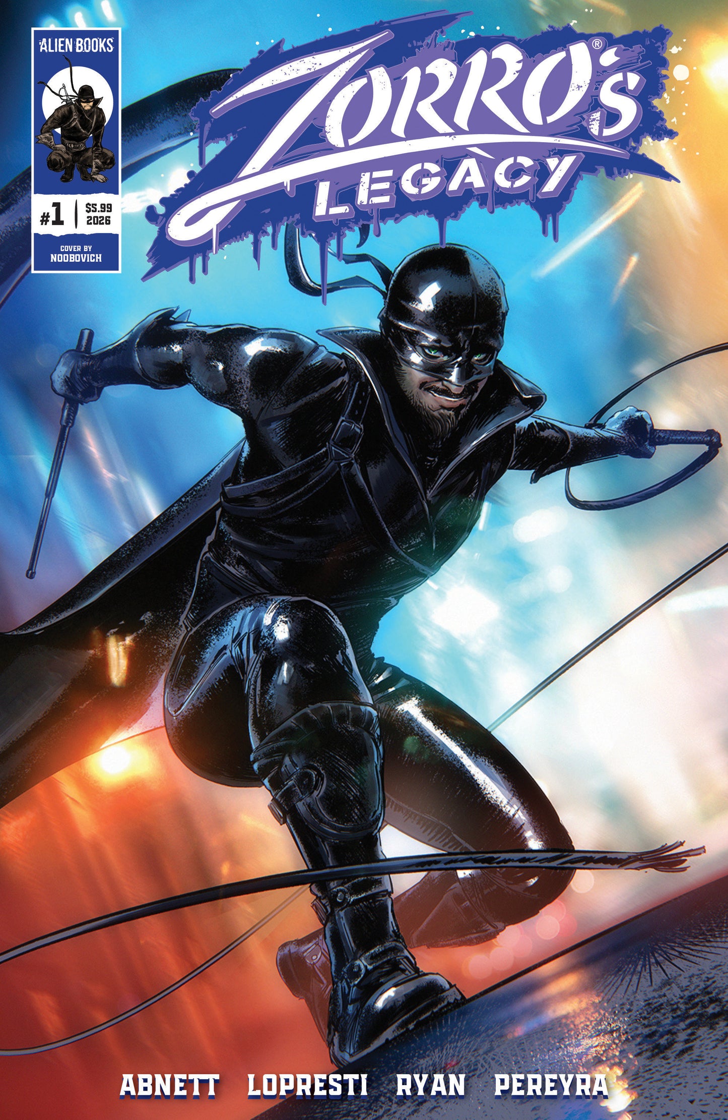 Zorro's Legacy #1 (PRESALE 07/08/2026) You Pick Variant