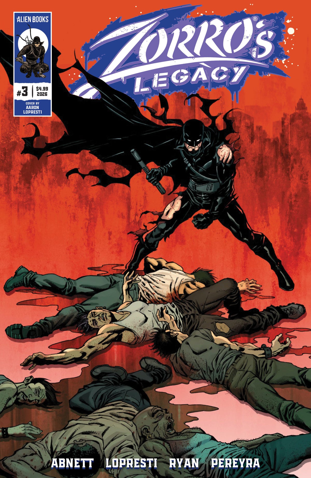 Zorro's Legacy #3 (PRESALE 9/30/2026) You Pick Variant