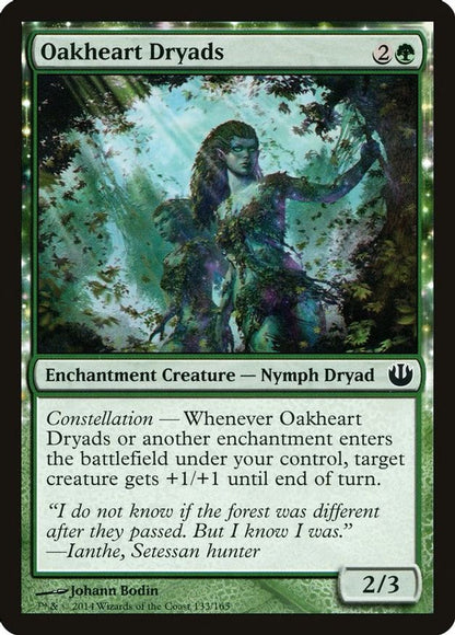 Oakheart Dryads | 133 | Journey Into Nyx