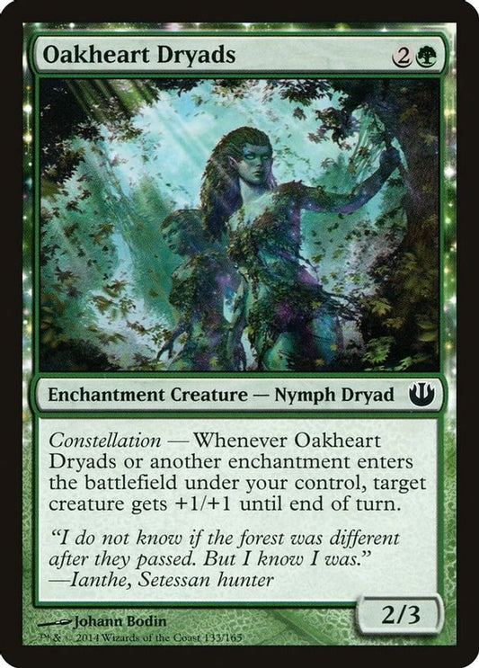 Oakheart Dryads | 133 | Journey Into Nyx