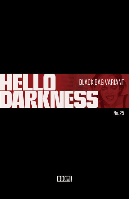 Hello Darkness #25 (PRESALE 9/23/2026) You Pick Variant