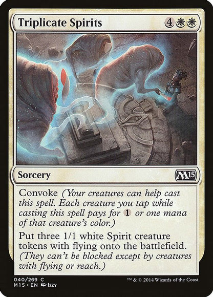 Triplicate Spirits | 40 | Magic 2015 (M15)