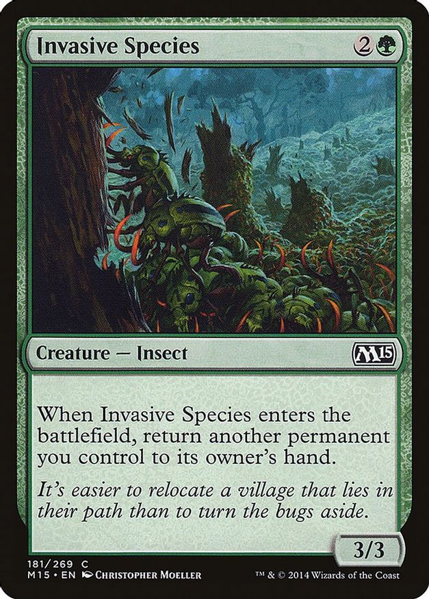 Invasive Species | 181 | Magic 2015 (M15)