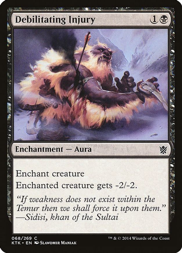 Debilitating Injury | 68 | Khans of Tarkir