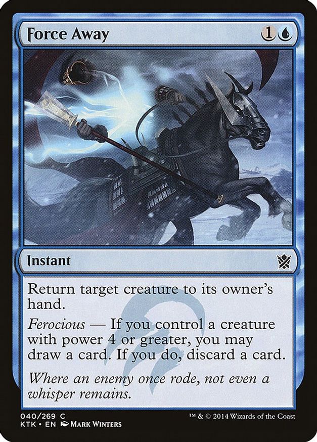 Force Away | 40 | Khans of Tarkir