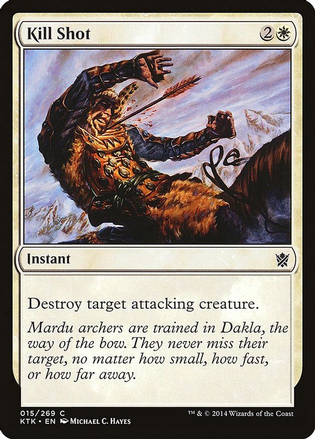 Kill Shot | 15 | Khans of Tarkir