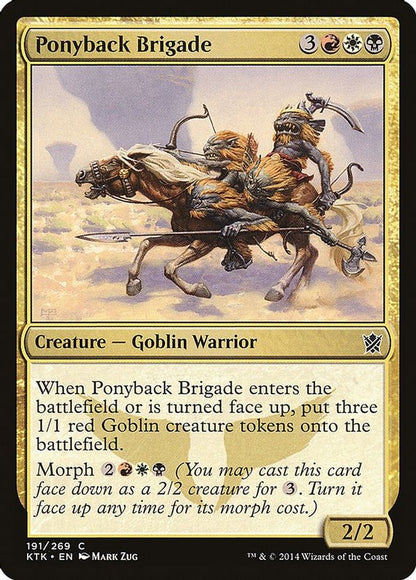 Ponyback Brigade | 191 | Khans of Tarkir