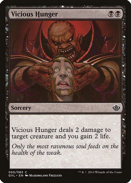 Vicious Hunger | 50 | Duel Decks: Anthology