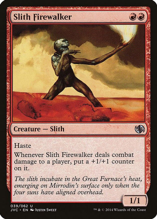 Slith Firewalker | 39 | Duel Decks: Anthology
