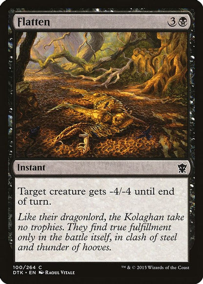 Flatten | 100 | Dragons of Tarkir