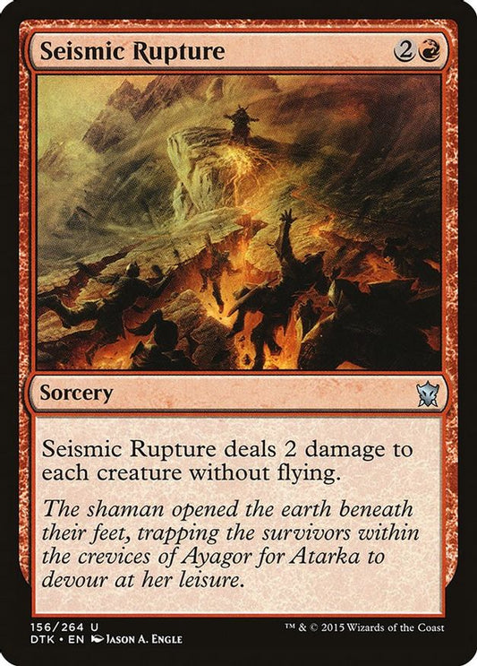 Seismic Rupture | 156 | Dragons of Tarkir
