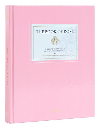 The Book of Rosé