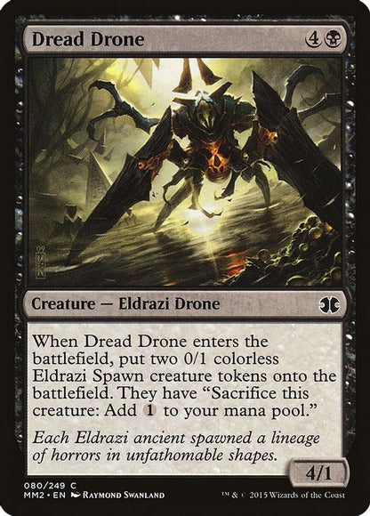 Dread Drone | 80 | Modern Masters 2015