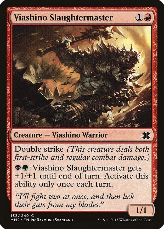 Viashino Slaughtermaster | 133 | Modern Masters 2015