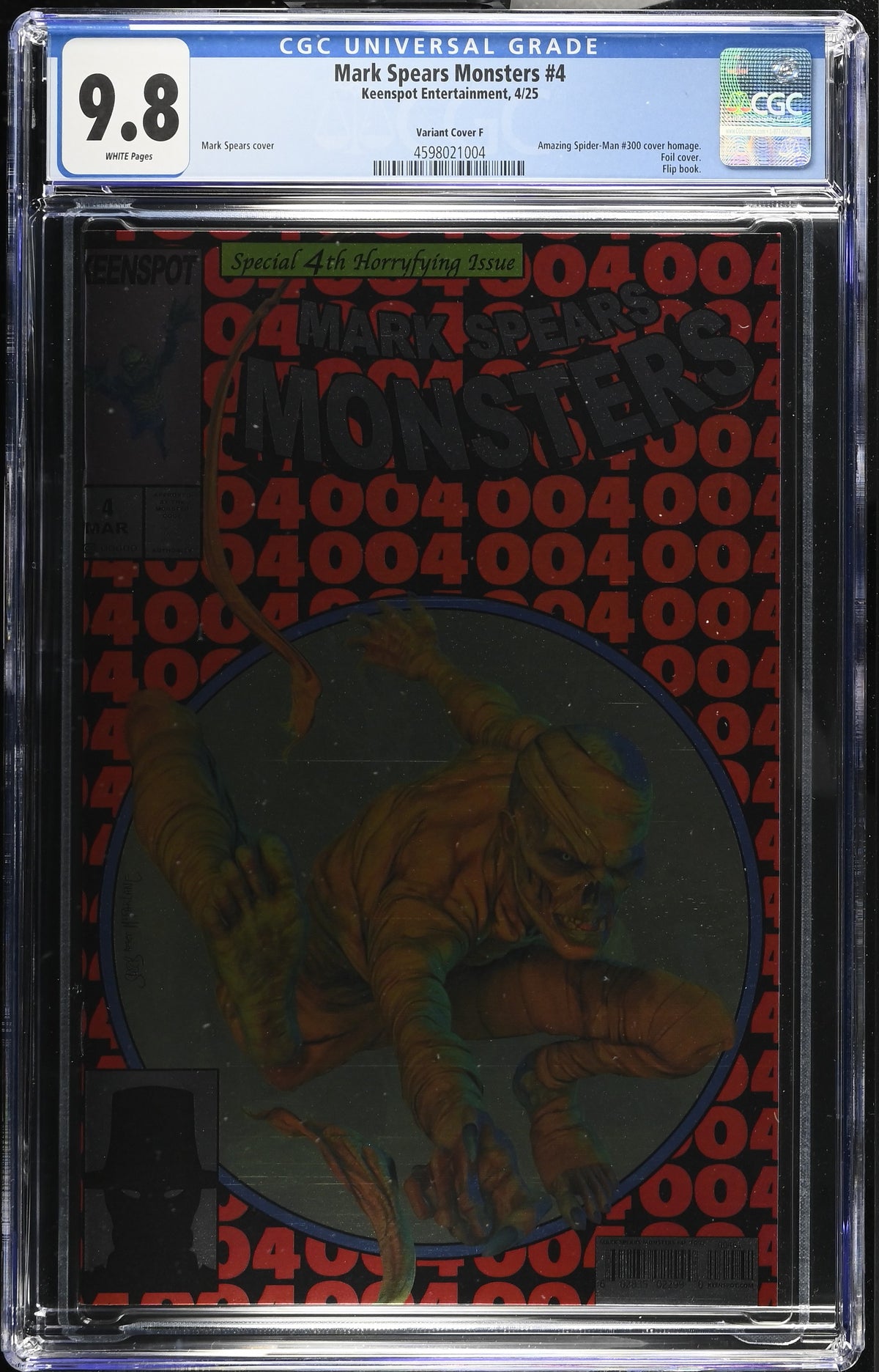 Mark Spears Monsters #4 FOIL Cover F - CGC 9.8