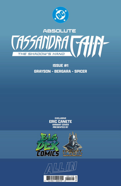 Absolute Cassandra Cain: The Shadow's Hand #1 ERIC CANETE Fan Expo Exclusive Variants (PRE-ORDER)