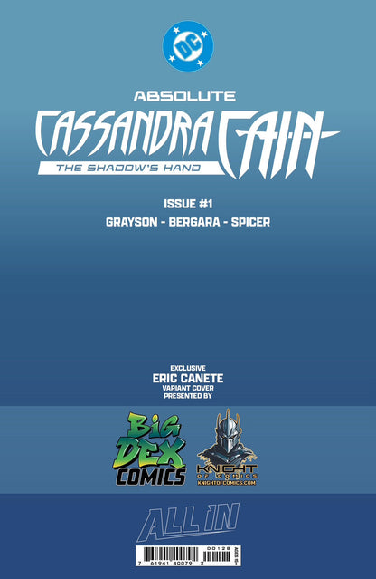 Absolute Cassandra Cain: The Shadow's Hand #1 ERIC CANETE Fan Expo Exclusive Variants (PRE-ORDER)