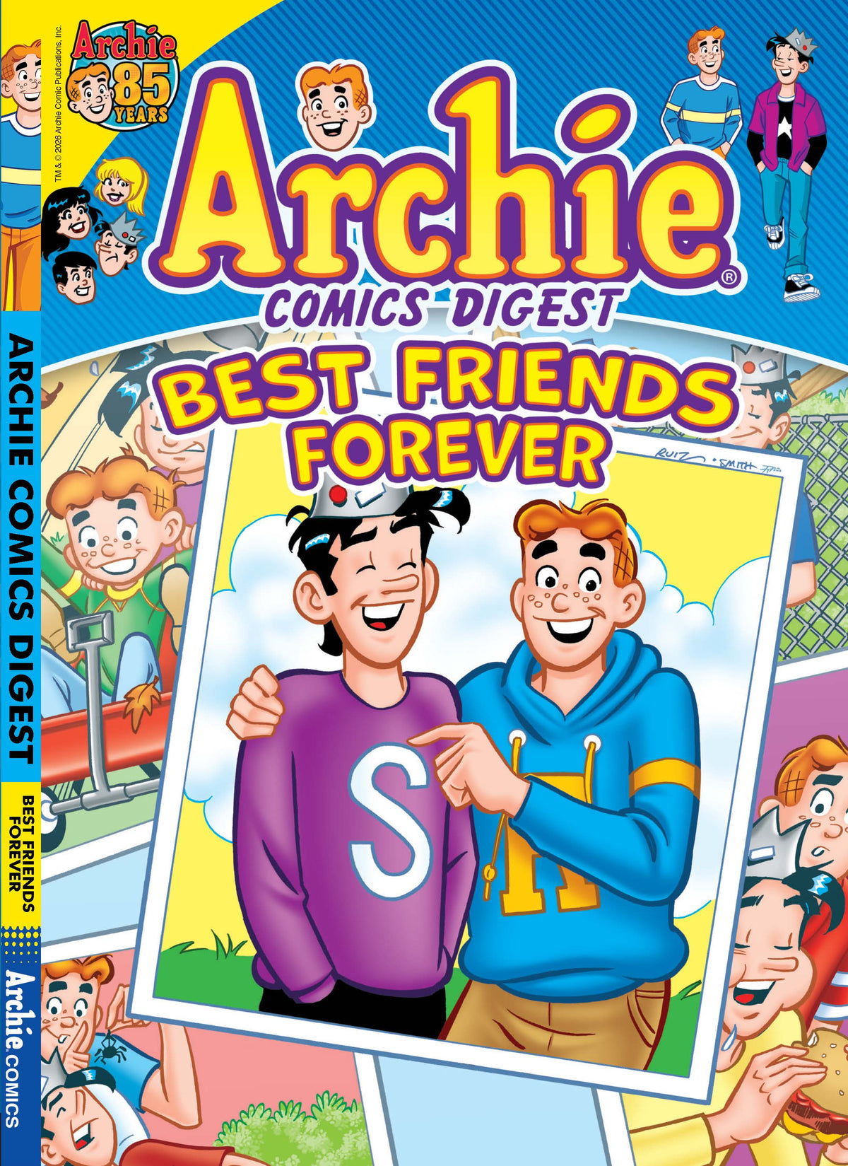 Archie - 26.06.26: Archie Comics Digest, Best Friends Forever, Celebrate Your Best Friends In Riverdale With Archie & Friends, Showcase What Friendship Means & More!