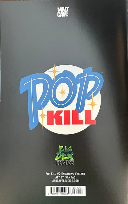 Pop Kill #2 IVAN TAO NYCC Exclusive Trade Dress Cover A LTD 250