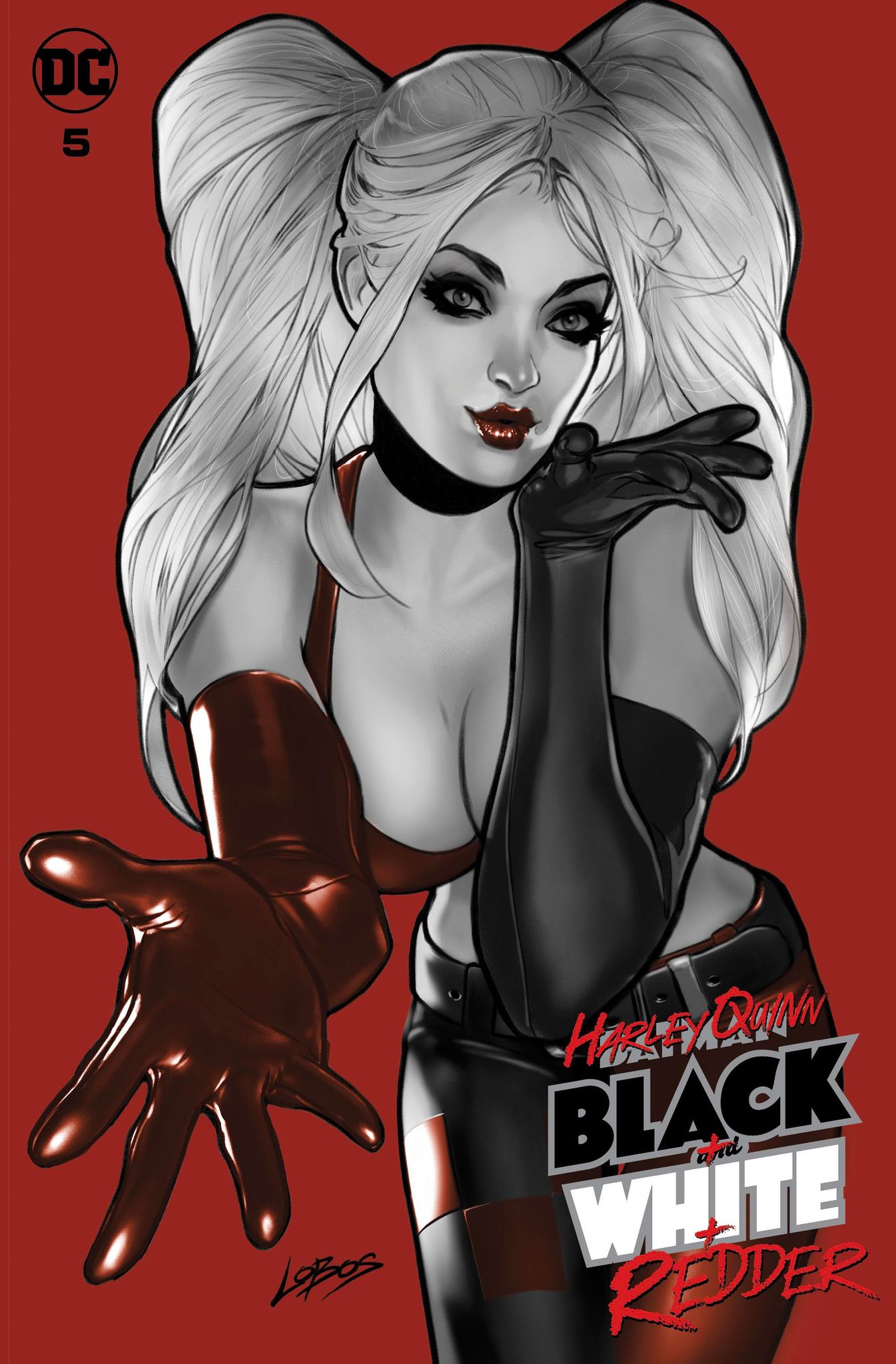 HARLEY QUINN: BLACK WHITE & REDDER #5 LOBOS (616) EXCLUSIVE VAR (12/06/2023)