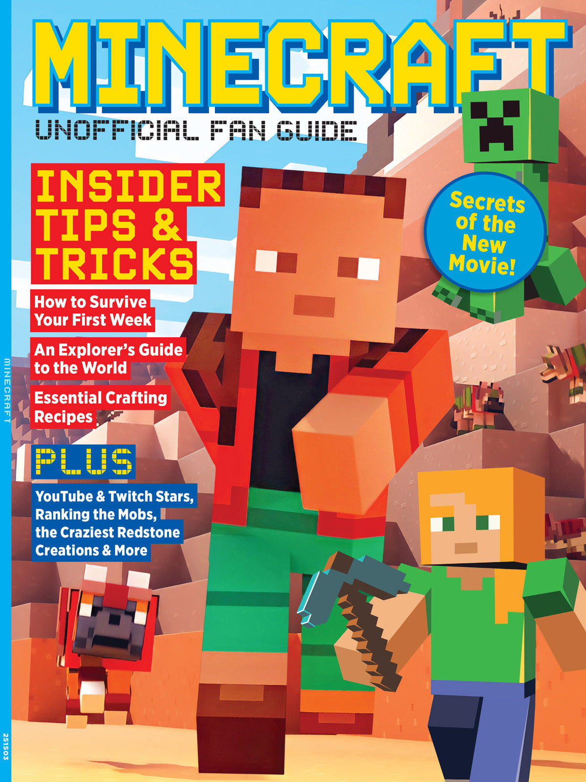 Minecraft - Unofficial Fan Guide: New Movie Secrets, YouTuber & Twitch Star's Tricks & Survival Tips For A Legendary Adventure, Elevate Your Gaming Experience, Craziest Redstone Creations & More!