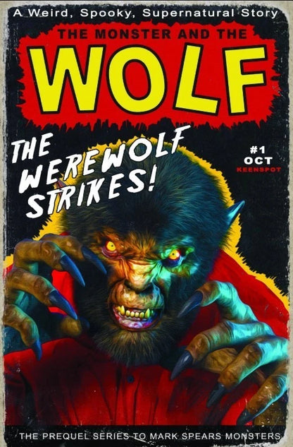 MARK SPEARS MONSTER AND THE WOLF #1 - YOU PICK