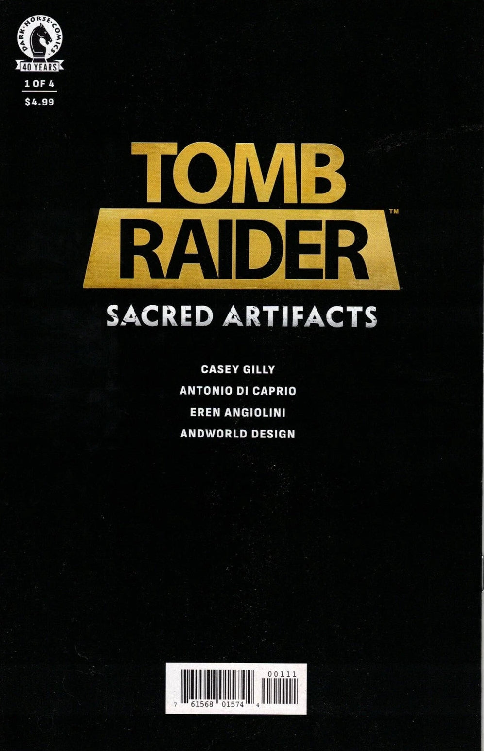 TOMB RAIDER SACRED ARTIFACTS #1 TAURIN CLARKE FULL ART VARIANT