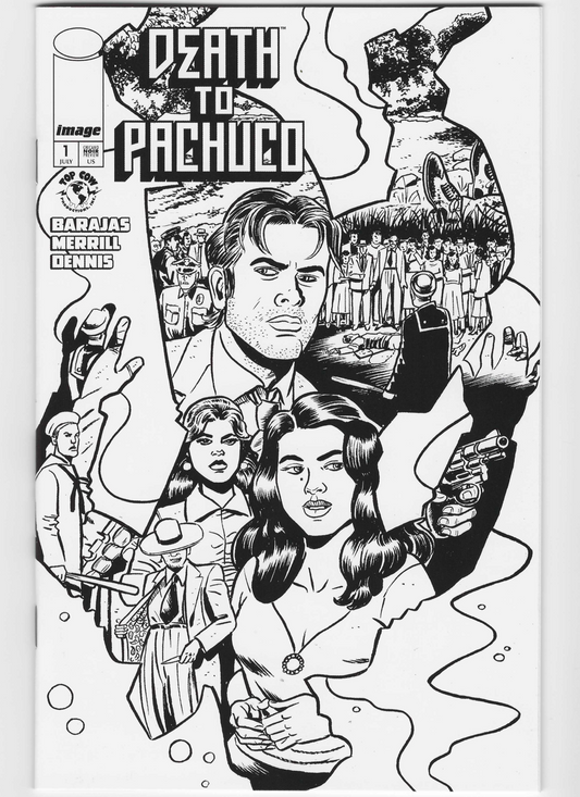 DEATH TO PACHUCO #1 (2025)  ASHCAN IMAGE BARAJAS MERRILL
